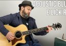 Acoustic Blues Guitar Lesson – Open Positon E Run and Licks