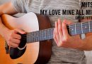 Mitski – My Love Mine All Mine EASY Guitar Tutorial With Chords / Lyrics