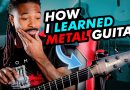 How I Learned to play Metal Guitar as Beginner