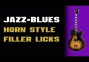 Jazz Blues Guitar: Horn-Style Filler Licks