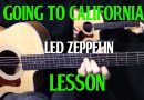 how to play “Going to California” on guitar by Led Zeppelin – acoustic guitar lesson tutorial