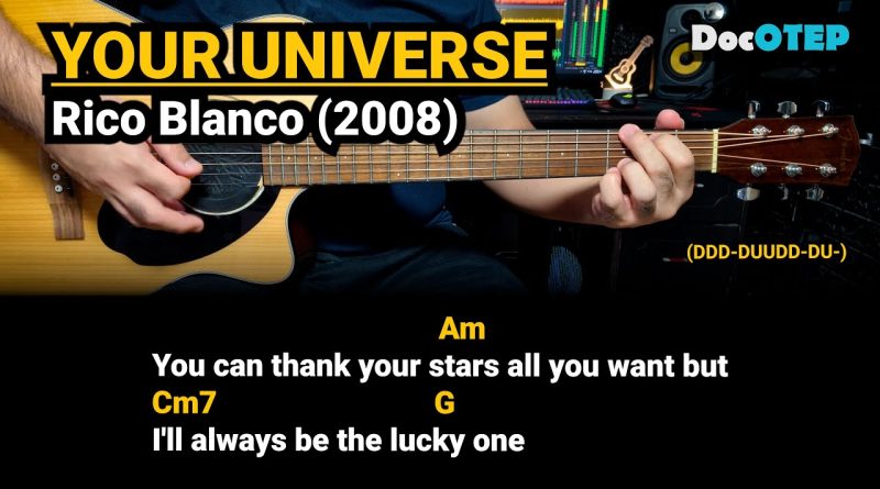 Your Universe – Rico Blanco (2008) Easy Guitar Chords Tutorial with Lyrics