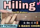 Hiling Guitar Tutorial – Jay-R Siaboc (4 EASY CHORDS)