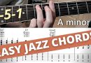 Guitar Lesson: Easy Jazz Chords (2-5-1 Chord Progressions) w/ TABs