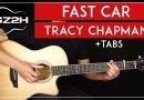 Fast Car Guitar Tutorial Tracy Chapman Guitar Lesson  |Strumming + Fingerpicking + TABs|