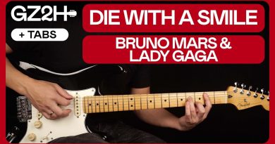 Die With A Smile Guitar Tutorial Bruno Mars & Lady Gaga Guitar |Chords + Solo|