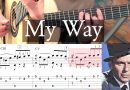 MY WAY – Frank Sinatra – Full Tutorial with TAB – Fingerstyle Guitar