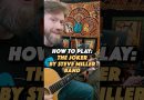 The Joker by Steve Miller Band – Guitar Lesson (Simplified)