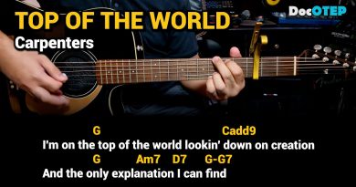 Top Of The World – Carpenters (Guitar Chords Tutorial with Lyrics)