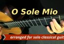 “O Sole Mio” – Eduardo di Capua – for Classical Guitar