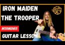 Iron Maiden The Trooper Guitar Lesson  And Tutorial – Intermediate Guitar Lesson