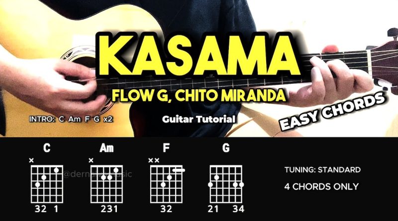 Kasama – Flow G x Chito Miranda | Easy Guitar Tutorial For Beginners (CHORDS & LYRICS) #guitarlesson