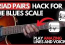 Insane Blues Scale Hack: Unlock Killer Lines with Triad Pairs!