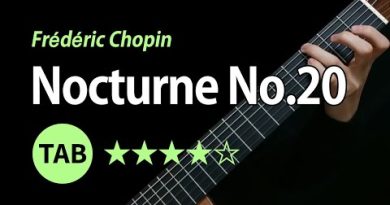 (Chopin) Nocturne No.20 – Tab & Lesson