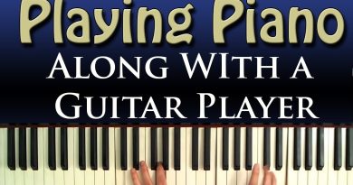 Piano and Guitar: Tips for Playing Together