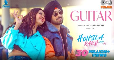 Guitar | Honsla Rakh | Diljit Dosanjh | Shehnaaz Gill | Sonam Bajwa | Raj Ranjodh | JSL Singh