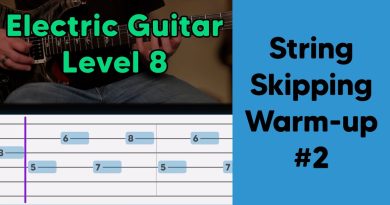 Guitar Intermediate Exercises and Warm-ups – String Skipping