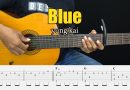 Blue – yung kai – Fingerstyle Guitar Tutorial + TAB & Lyrics