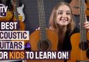 6 Best Acoustic Guitars For Kids – 3/4 Size & Short Scale Acoustics For Beginners!